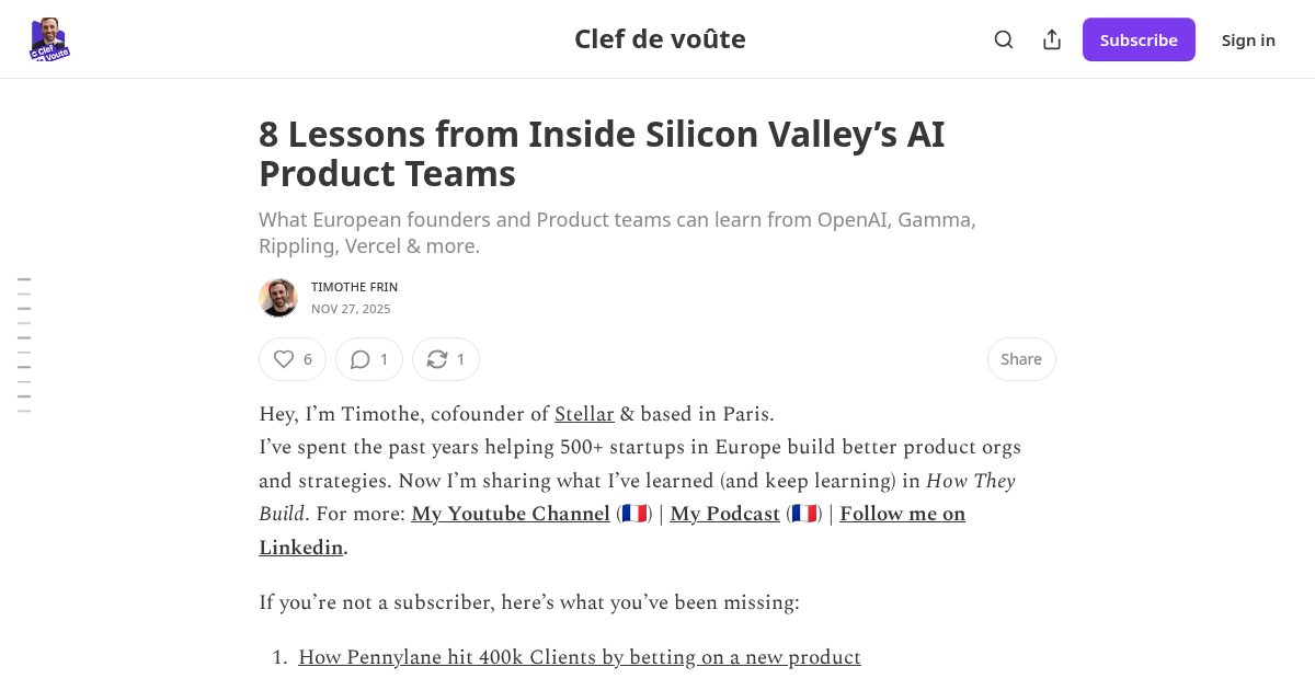 8 Lessons from Inside Silicon Valley's AI Product Teams by Timothe Frin in his Clef de voûte substack, with Anyshift's Roxane Fischer quoted alongside OpenAI, Gamma, Rippling, and Vercel (November 2025).
